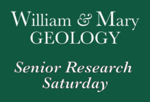 Logo with a green background and white text that reads, "William & Mary Geology - Senior Research Saturday"